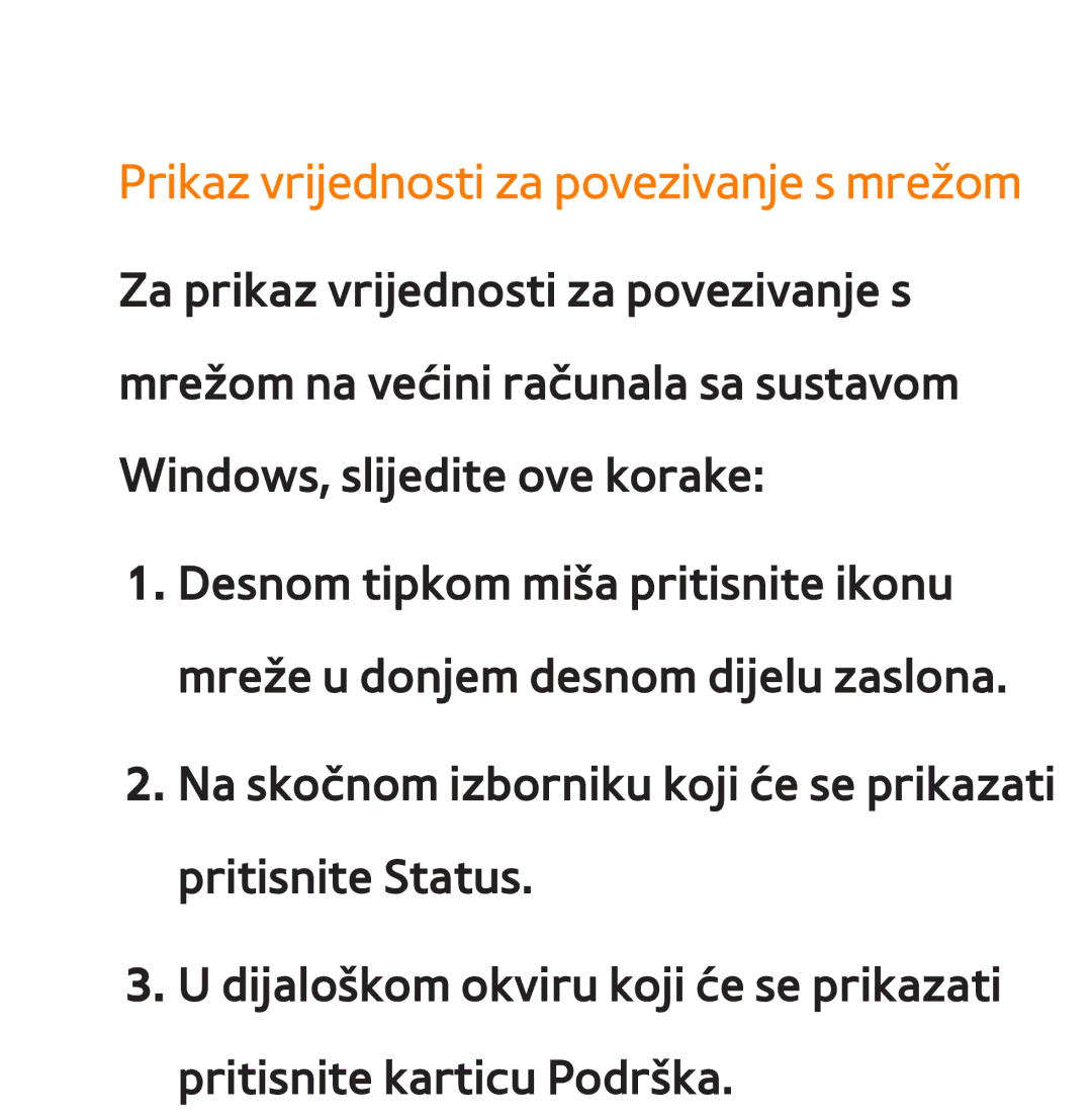 Samsung UE46ES8000SXXH, UE55ES8000SXXH, UE55ES7000SXXH, UE46ES7000SXXH manual Prikaz vrijednosti za povezivanje s mrežom 