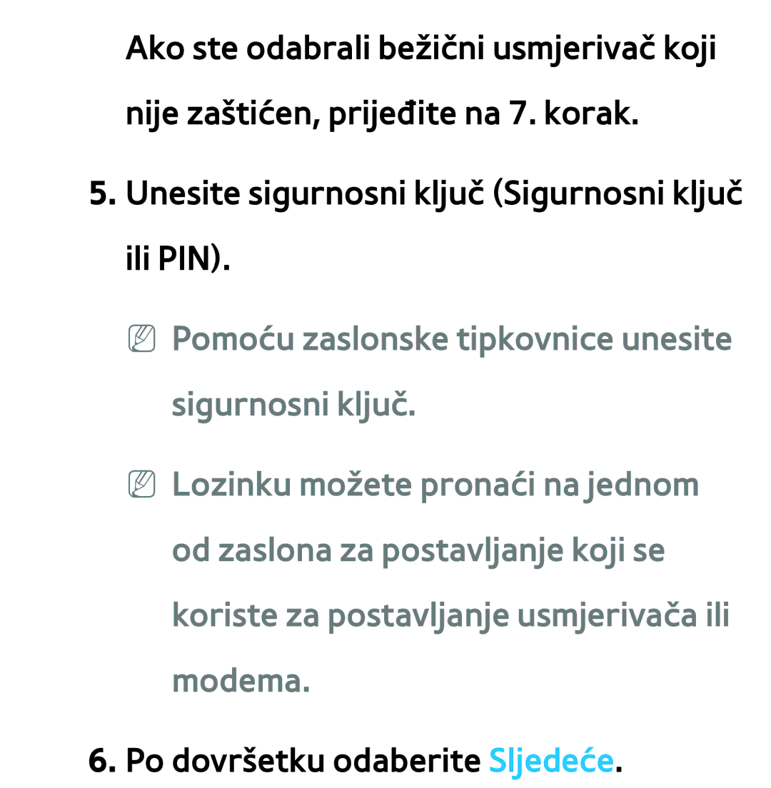 Samsung UE40ES8000SXXH, UE55ES8000SXXH, UE55ES7000SXXH, UE46ES8000SXXH, UE46ES7000SXXH manual Po dovršetku odaberite Sljedeće 