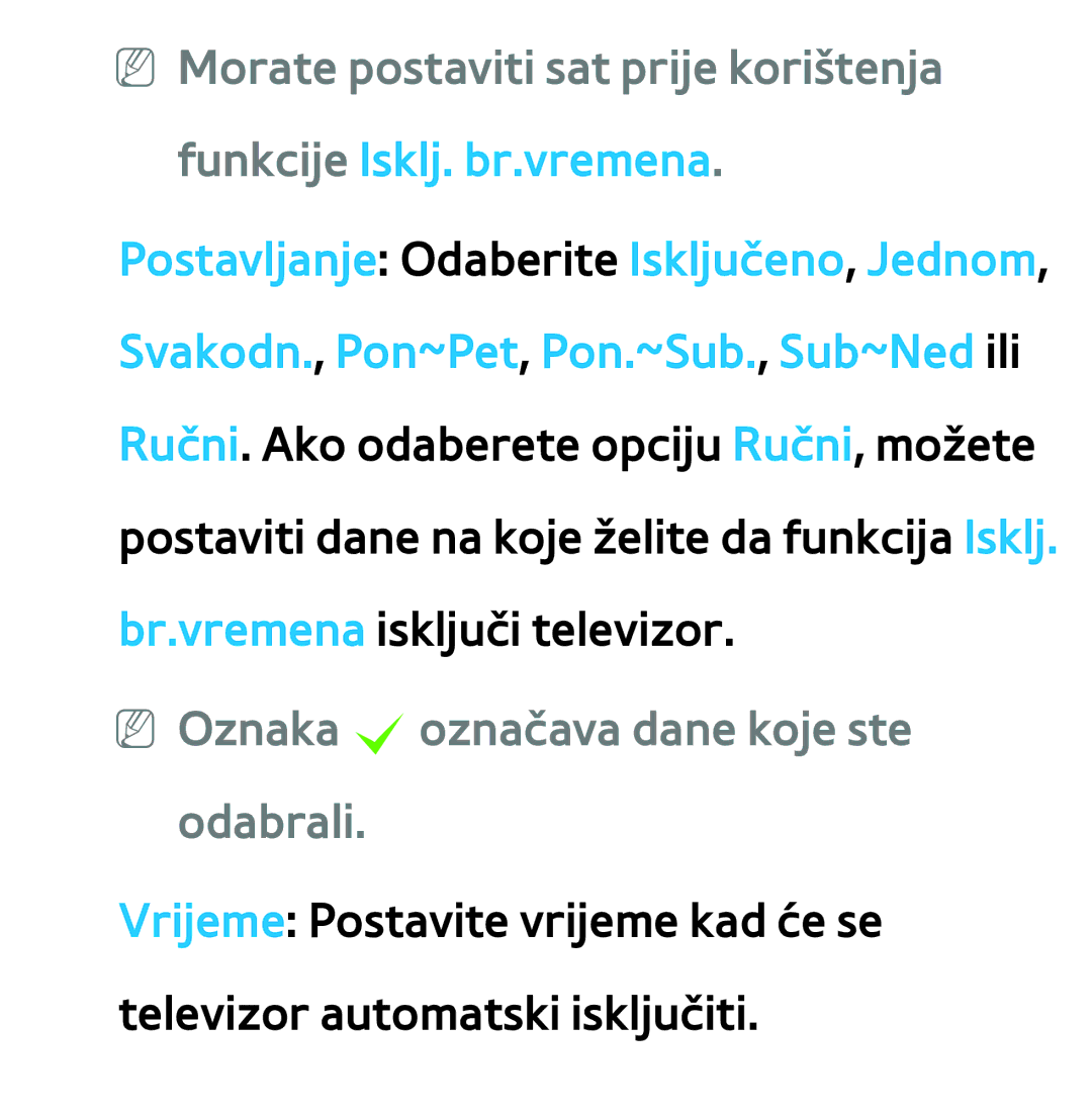 Samsung UE65ES8000SXXH, UE55ES8000SXXH, UE55ES7000SXXH, UE46ES8000SXXH manual NN Oznaka coznačava dane koje ste odabrali 