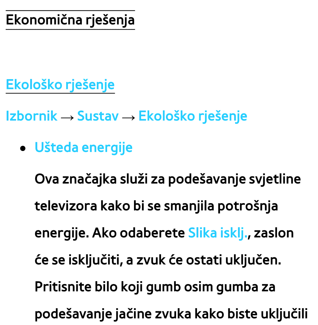 Samsung UE46ES8000SXXH, UE55ES8000SXXH, UE55ES7000SXXH, UE46ES7000SXXH, UE65ES8000SXXH, UE40ES8000SXXH Ekonomična rješenja 