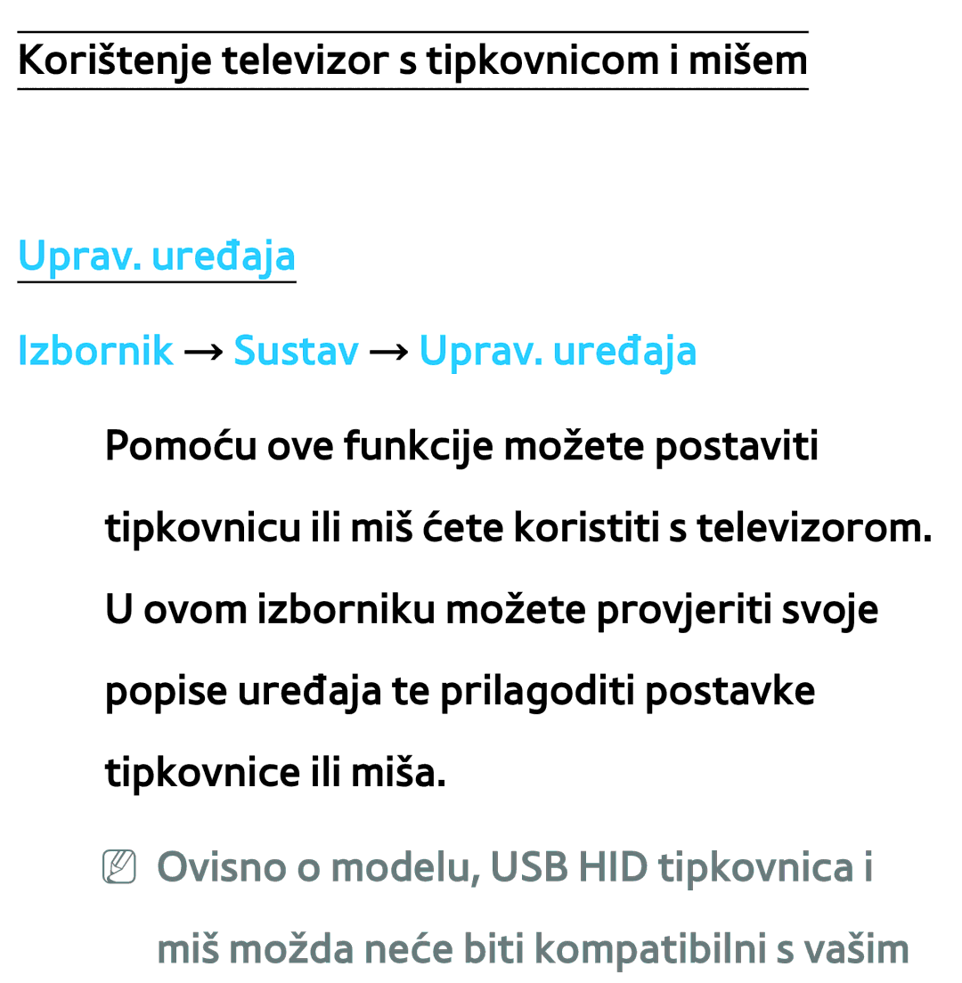 Samsung UE46ES7000SXXH, UE55ES8000SXXH, UE55ES7000SXXH, UE46ES8000SXXH manual Korištenje televizor s tipkovnicom i mišem 