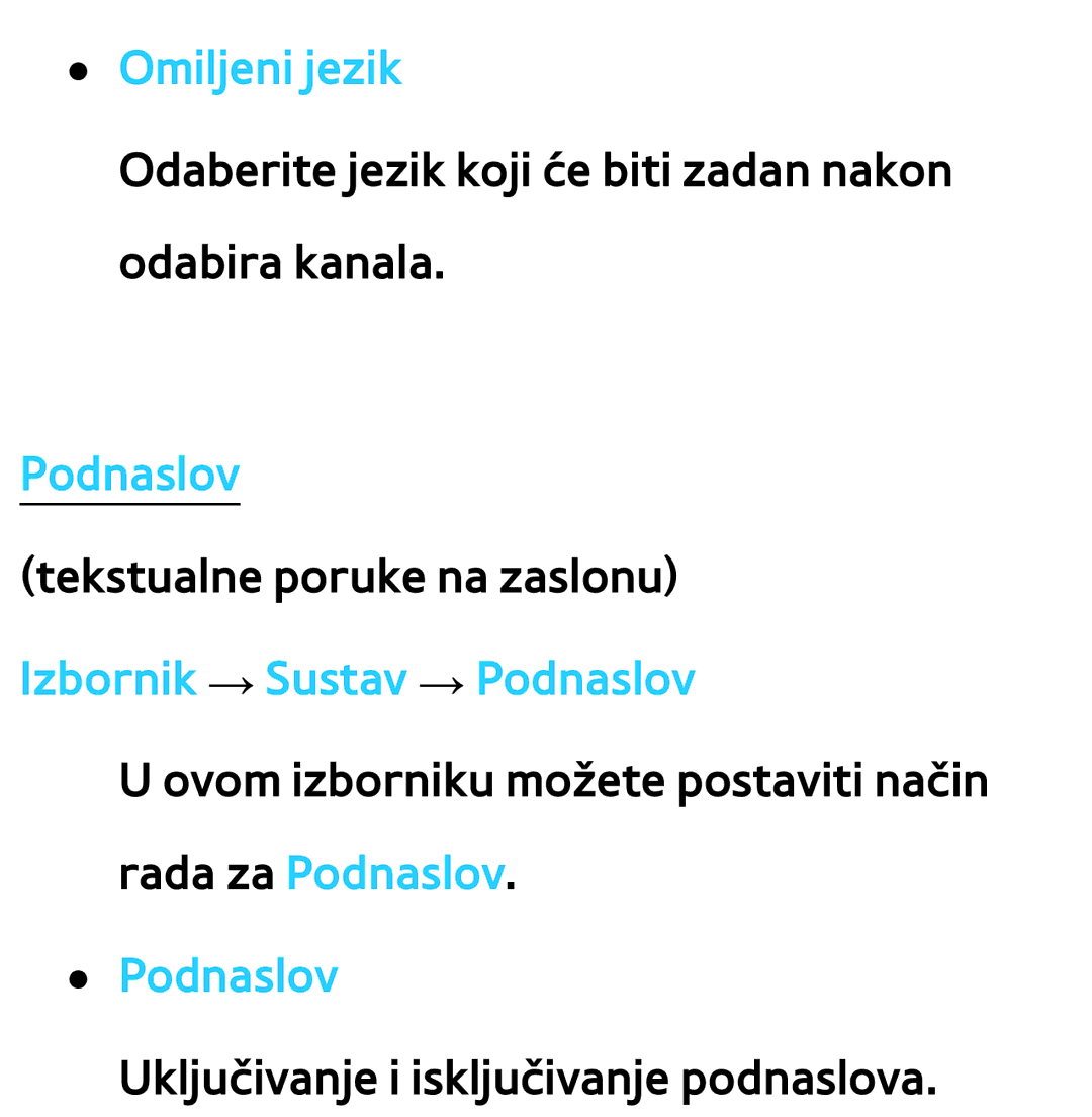 Samsung UE65ES8000SXXH, UE55ES8000SXXH, UE55ES7000SXXH, UE46ES8000SXXH, UE46ES7000SXXH manual Omiljeni jezik, Podnaslov 