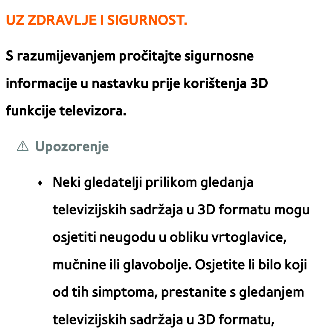 Samsung UE46ES7000SXXH, UE55ES8000SXXH, UE55ES7000SXXH, UE46ES8000SXXH, UE65ES8000SXXH, UE40ES8000SXXH UZ Zdravlje I Sigurnost 