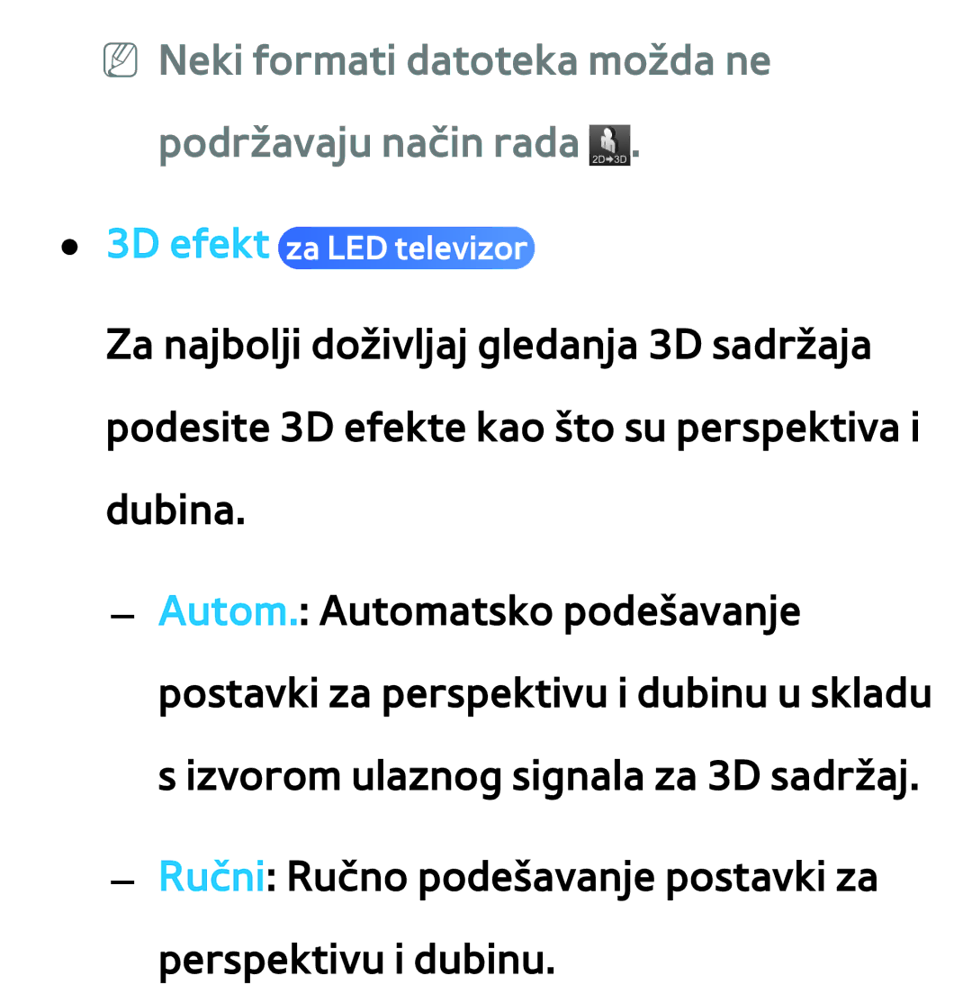 Samsung UE55ES8000SXXH, UE55ES7000SXXH, UE46ES8000SXXH manual NN Neki formati datoteka možda ne podržavaju način rada 