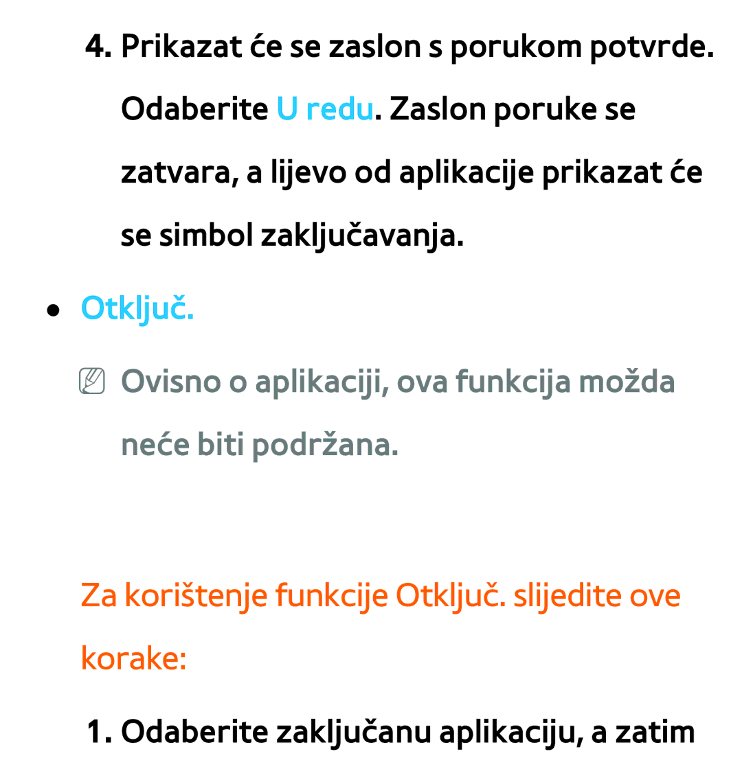 Samsung UE46ES8000SXXH, UE55ES8000SXXH, UE55ES7000SXXH manual Za korištenje funkcije Otključ. slijedite ove korake 