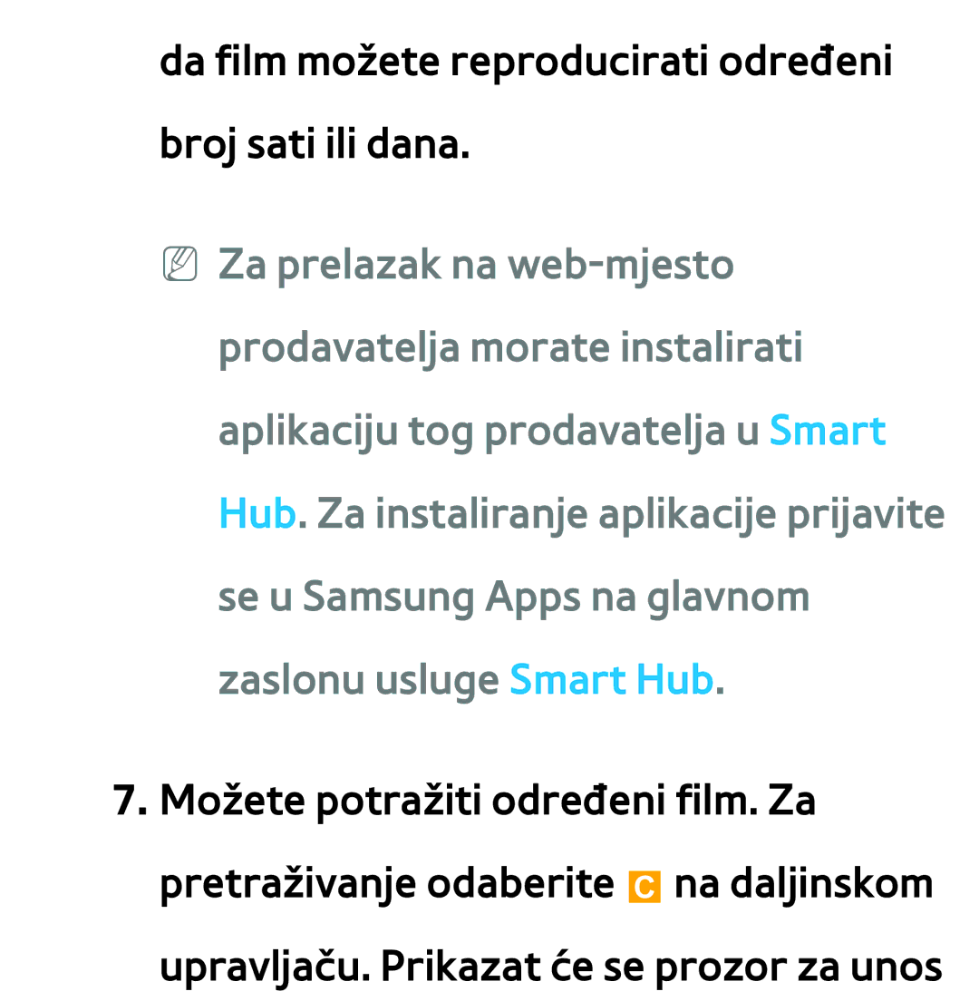 Samsung UE75ES9000SXXH, UE55ES8000SXXH, UE55ES7000SXXH manual Da film možete reproducirati određeni broj sati ili dana 