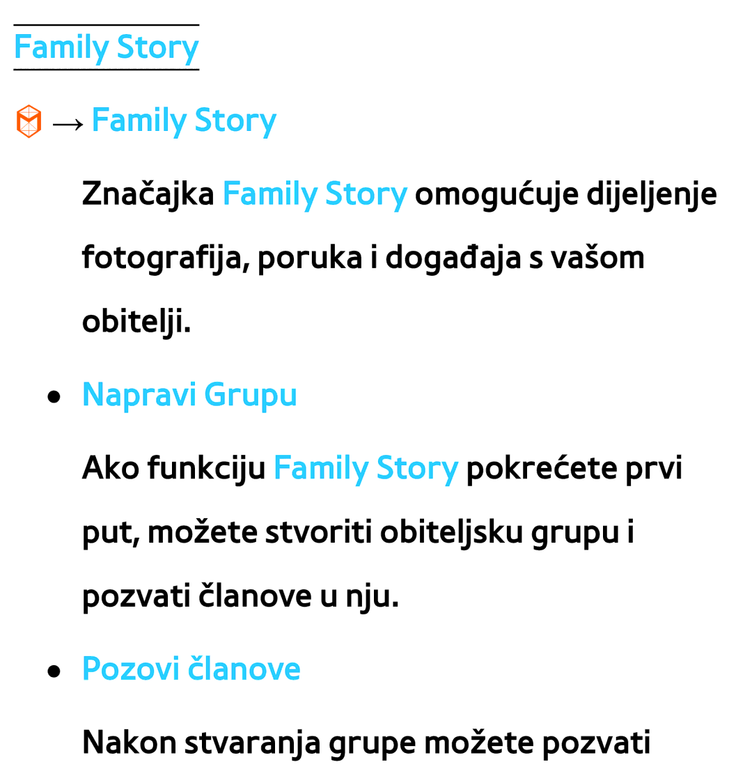 Samsung UE40ES8000SXXH, UE55ES8000SXXH, UE55ES7000SXXH manual Family Story → Family Story, Napravi Grupu, Pozovi članove 