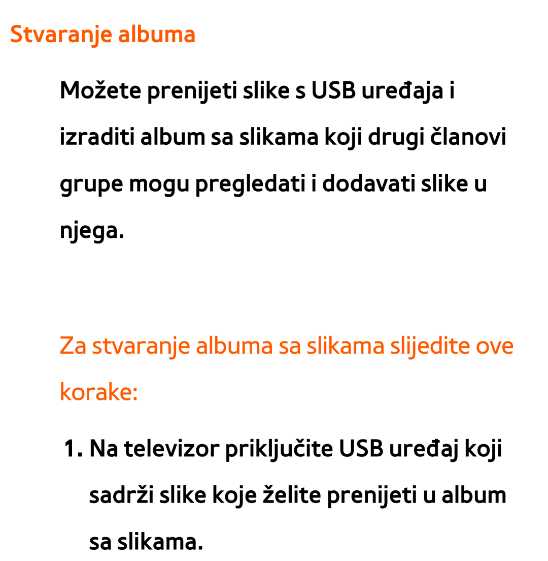 Samsung UE55ES8000SXXH, UE55ES7000SXXH manual Stvaranje albuma, Za stvaranje albuma sa slikama slijedite ove korake 