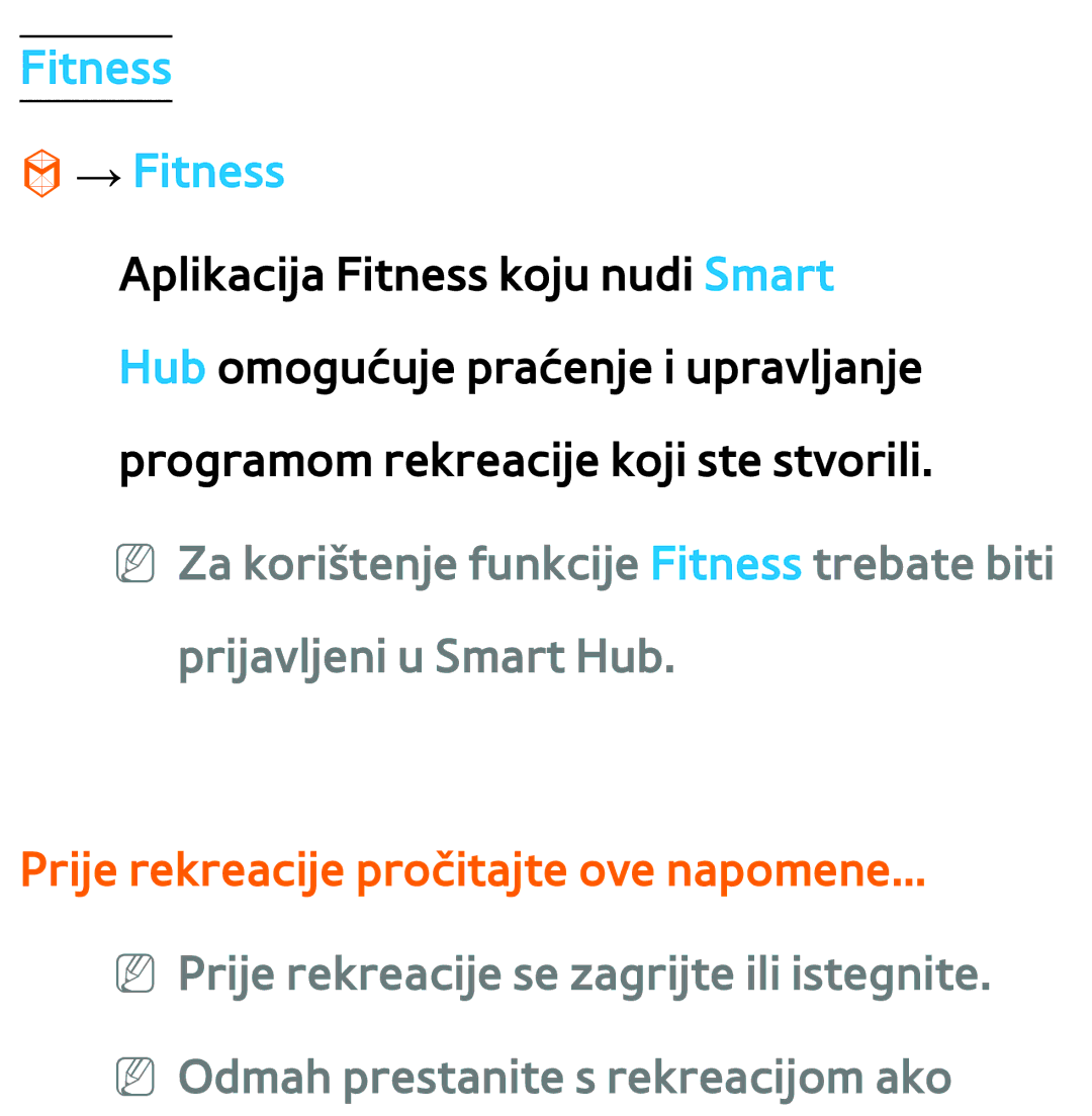 Samsung UE46ES7000SXXH, UE55ES8000SXXH, UE55ES7000SXXH manual Fitness → Fitness, Prije rekreacije pročitajte ove napomene 