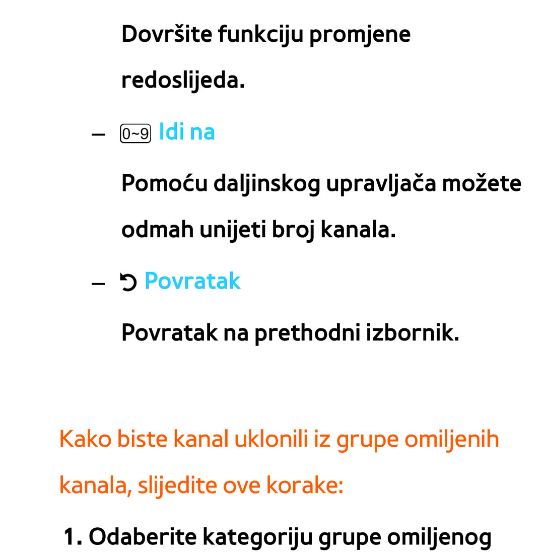 Samsung UE55ES8000SXXH, UE55ES7000SXXH, UE46ES8000SXXH, UE46ES7000SXXH, UE65ES8000SXXH Dovršite funkciju promjene redoslijeda 