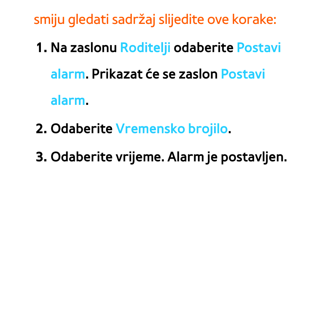 Samsung UE40ES8000SXXH, UE55ES8000SXXH manual Smiju gledati sadržaj slijedite ove korake, Odaberite Vremensko brojilo 