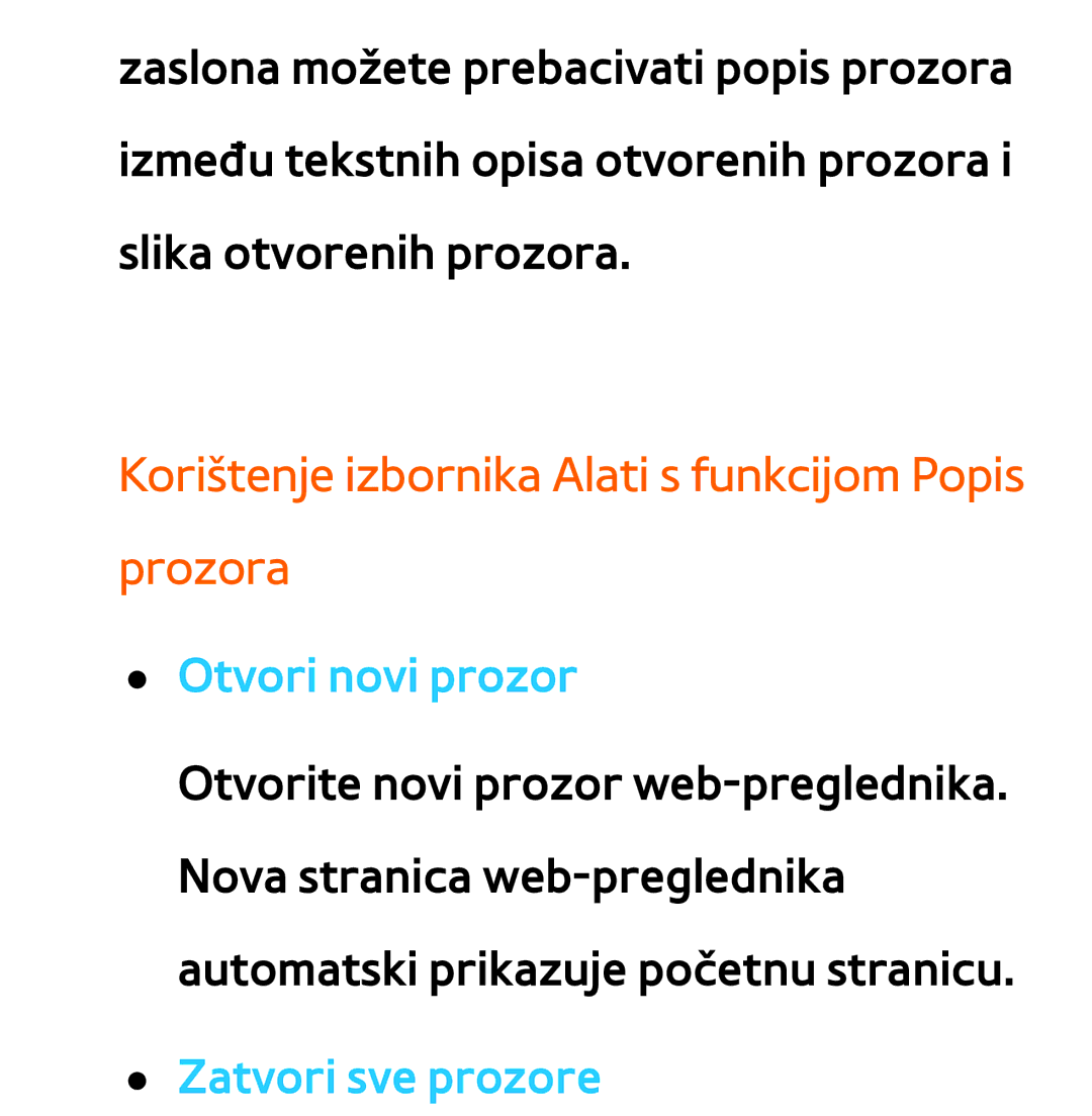 Samsung UE40ES8000SXXH manual Korištenje izbornika Alati s funkcijom Popis prozora, Otvori novi prozor, Zatvori sve prozore 