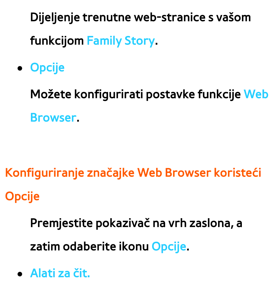 Samsung UE55ES8000SXXH, UE55ES7000SXXH manual Konfiguriranje značajke Web Browser koristeći Opcije, Alati za čit 