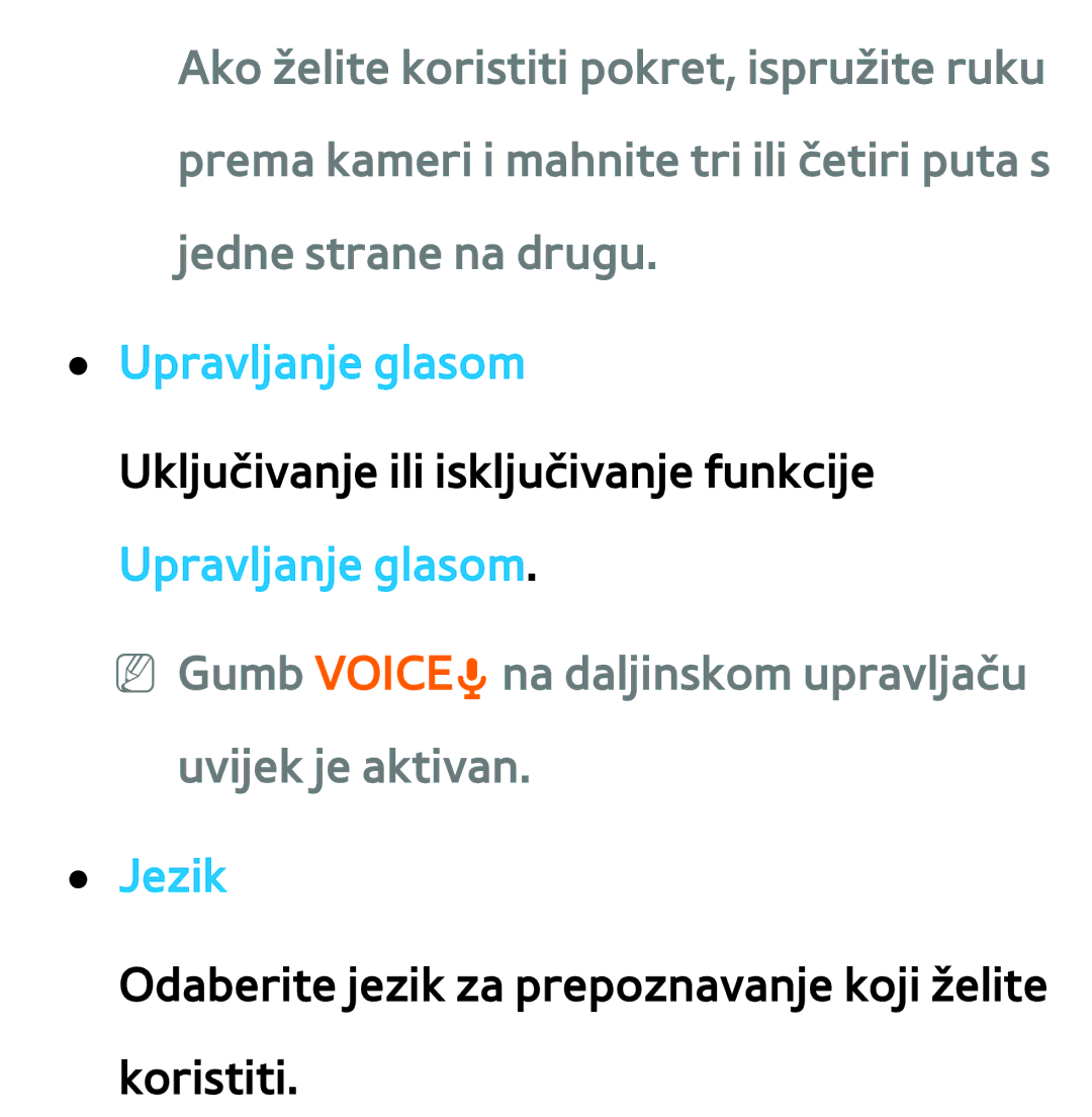 Samsung UE55ES8000SXXH, UE55ES7000SXXH, UE46ES8000SXXH manual NN Gumb VOICE˜na daljinskom upravljaču uvijek je aktivan, Jezik 