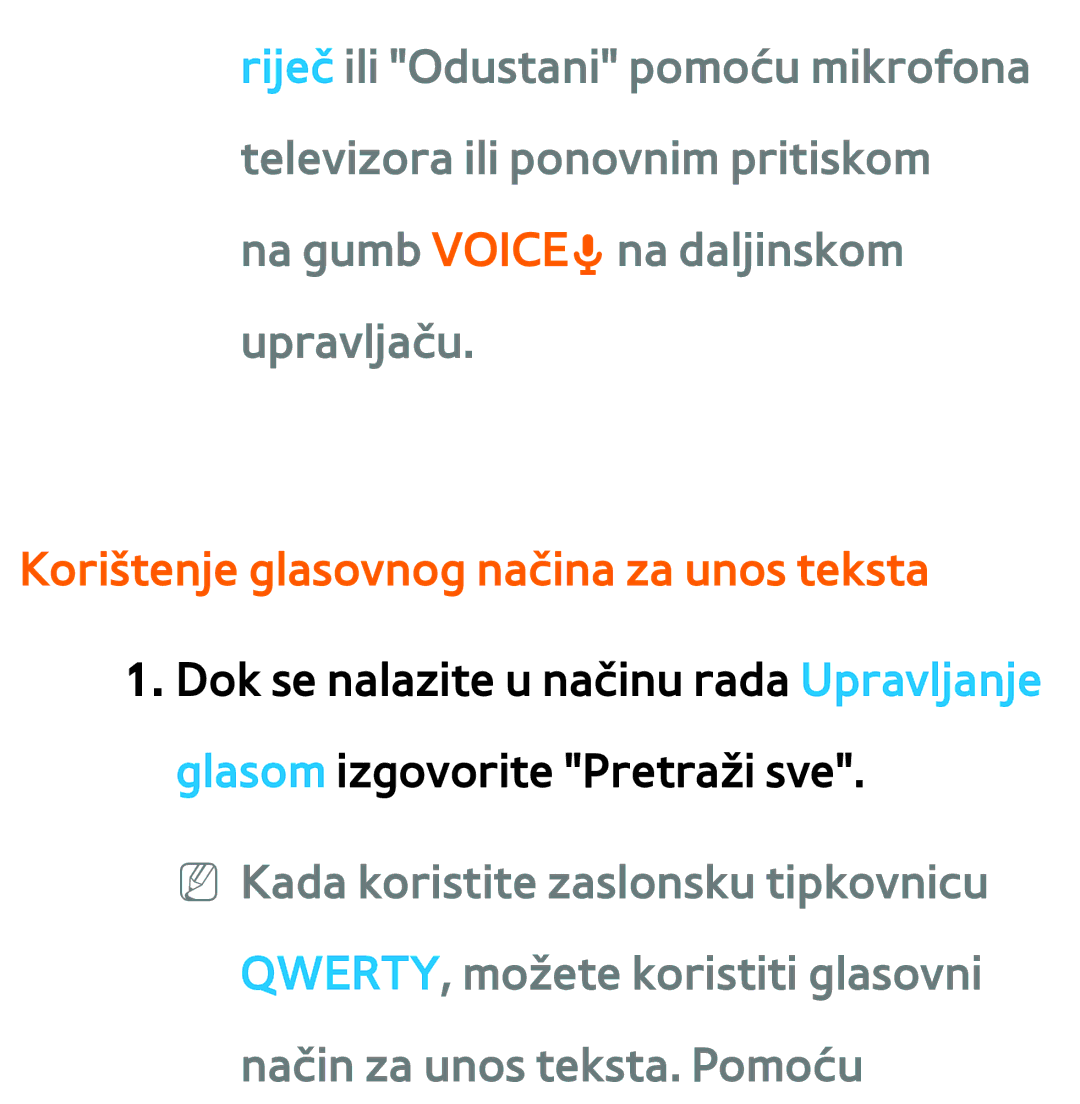 Samsung UE55ES7000SXXH, UE55ES8000SXXH, UE46ES8000SXXH, UE46ES7000SXXH manual Korištenje glasovnog načina za unos teksta 