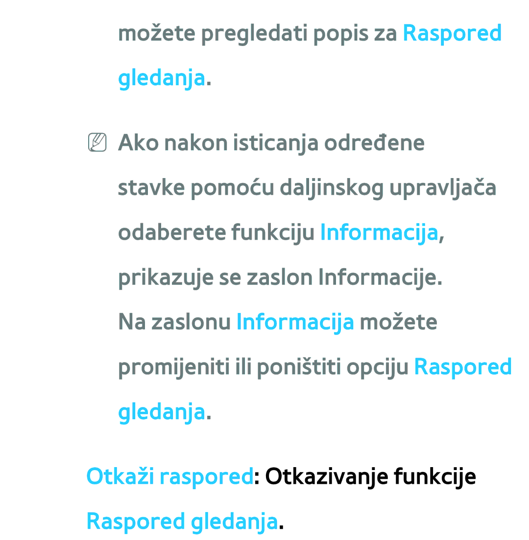 Samsung UE75ES9000SXXH, UE55ES8000SXXH, UE55ES7000SXXH manual Otkaži raspored Otkazivanje funkcije Raspored gledanja 