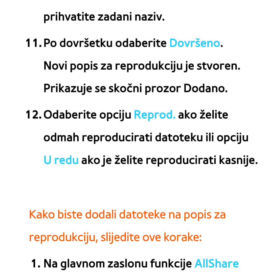 Samsung UE75ES9000SXXH, UE55ES8000SXXH, UE55ES7000SXXH, UE46ES8000SXXH, UE46ES7000SXXH Na glavnom zaslonu funkcije AllShare 