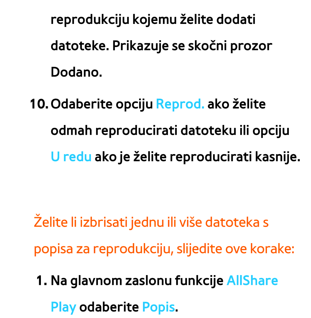 Samsung UE46ES7000SXXH, UE55ES8000SXXH, UE55ES7000SXXH manual Na glavnom zaslonu funkcije AllShare Play odaberite Popis 