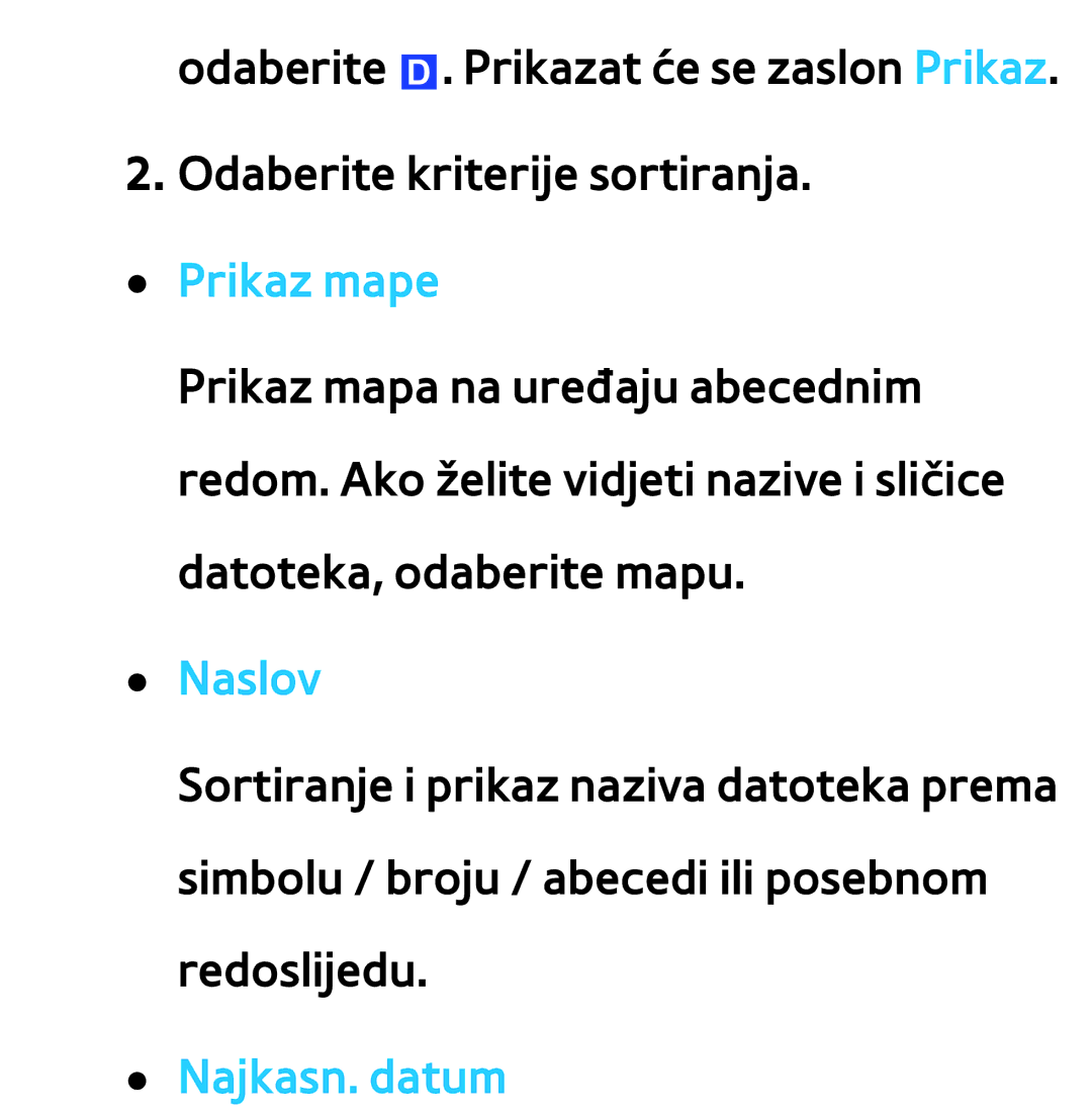 Samsung UE40ES8000SXXH, UE55ES8000SXXH, UE55ES7000SXXH, UE46ES8000SXXH, UE46ES7000SXXH Prikaz mape, Naslov, Najkasn. datum 