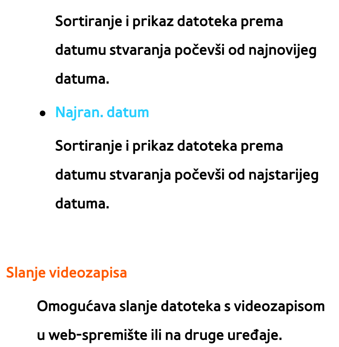 Samsung UE40ES7000SXXH, UE55ES8000SXXH, UE55ES7000SXXH, UE46ES8000SXXH, UE46ES7000SXXH manual Najran. datum, Slanje videozapisa 