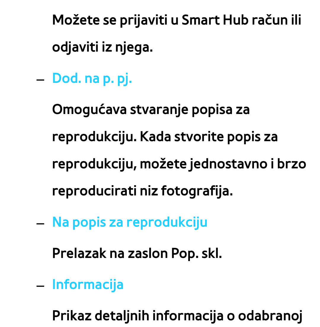 Samsung UE55ES8000SXXH, UE55ES7000SXXH, UE46ES8000SXXH manual Možete se prijaviti u Smart Hub račun ili odjaviti iz njega 