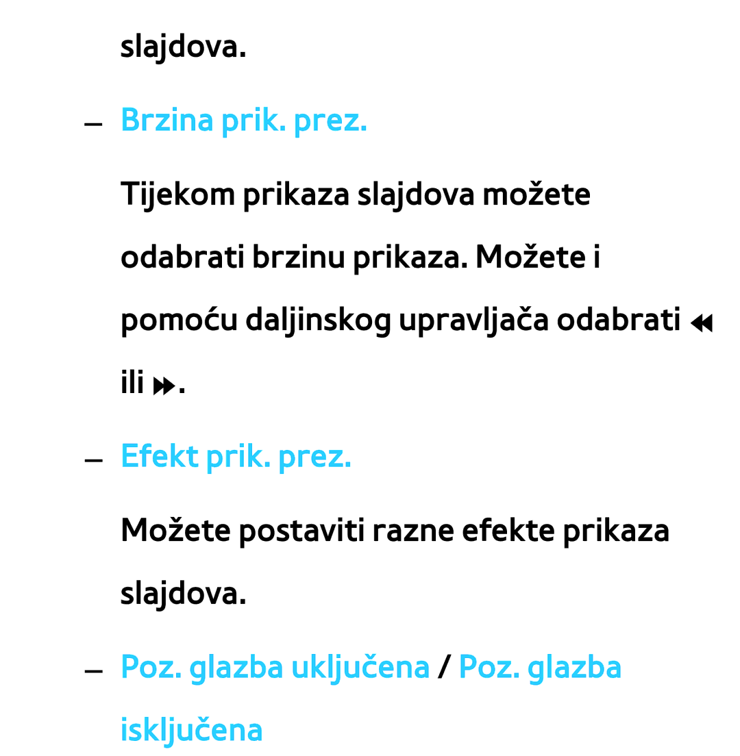 Samsung UE46ES8000SXXH, UE55ES8000SXXH Brzina prik. prez, Efekt prik. prez, Poz. glazba uključena / Poz. glazba isključena 