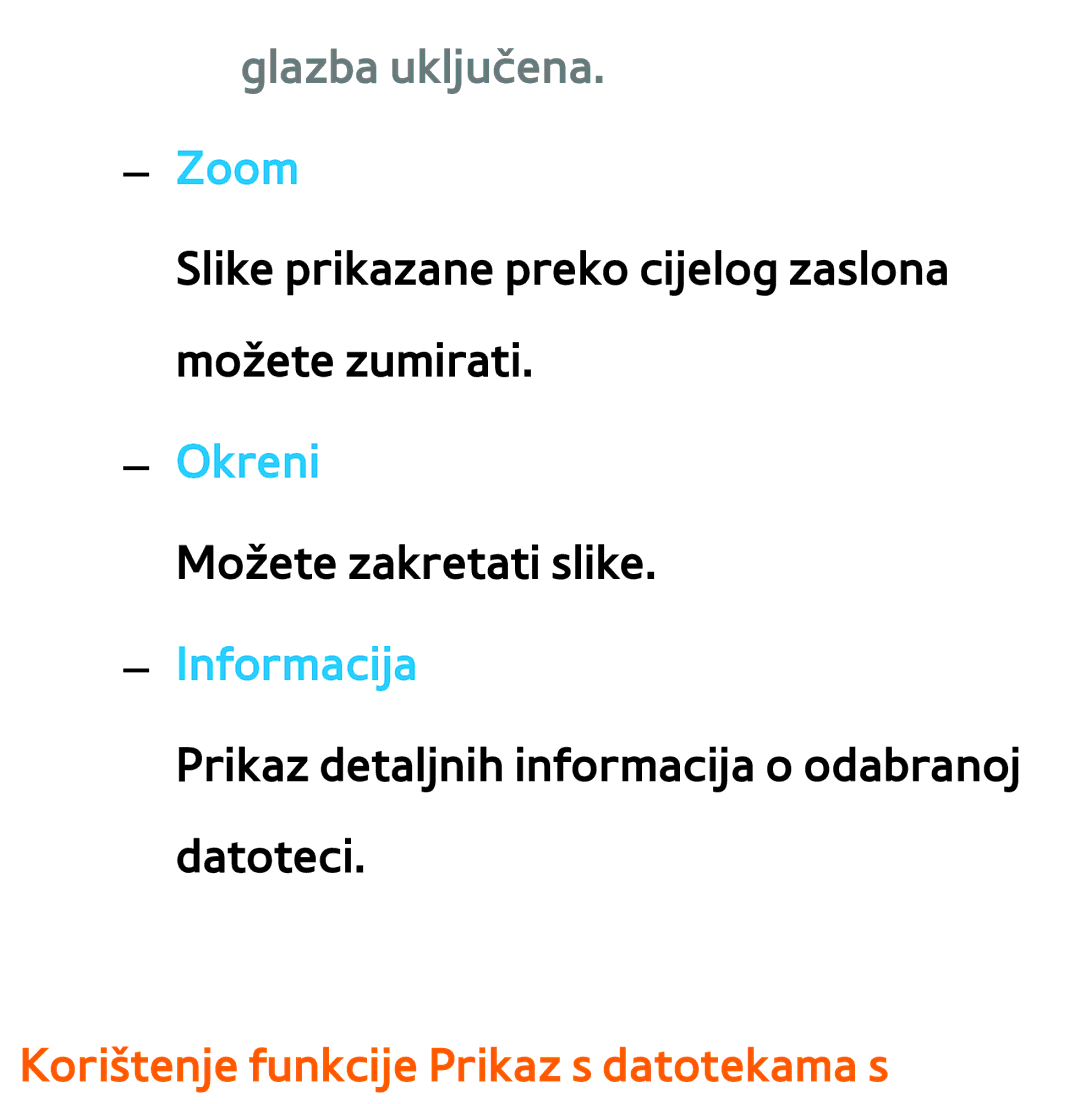 Samsung UE65ES8000SXXH, UE55ES8000SXXH, UE55ES7000SXXH Glazba uključena, Okreni, Korištenje funkcije Prikaz s datotekama s 