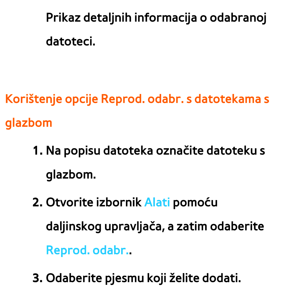 Samsung UE46ES7000SXXH, UE55ES8000SXXH, UE55ES7000SXXH manual Korištenje opcije Reprod. odabr. s datotekama s glazbom 