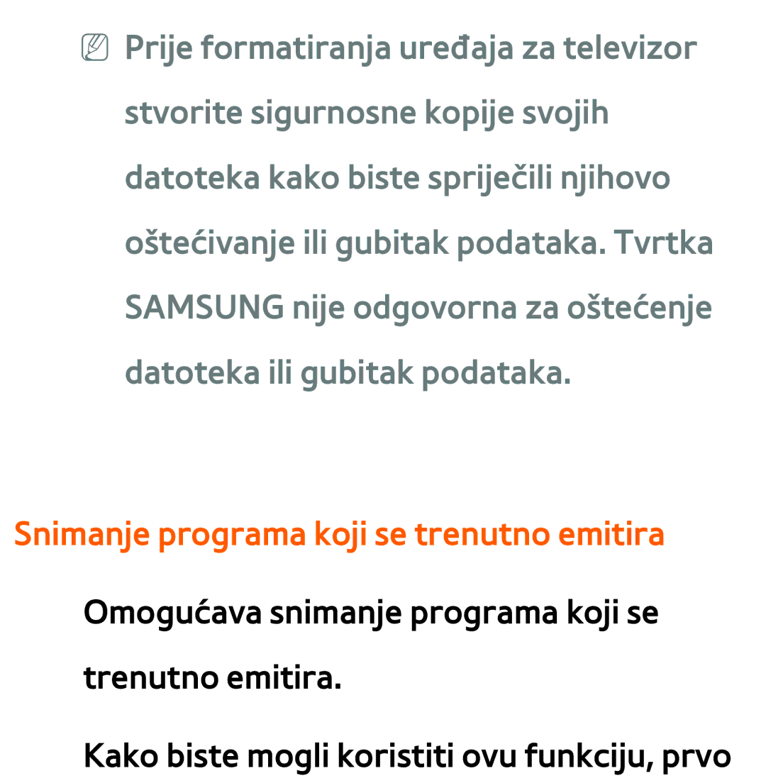 Samsung UE46ES7000SXXH, UE55ES8000SXXH, UE55ES7000SXXH, UE46ES8000SXXH manual Snimanje programa koji se trenutno emitira 