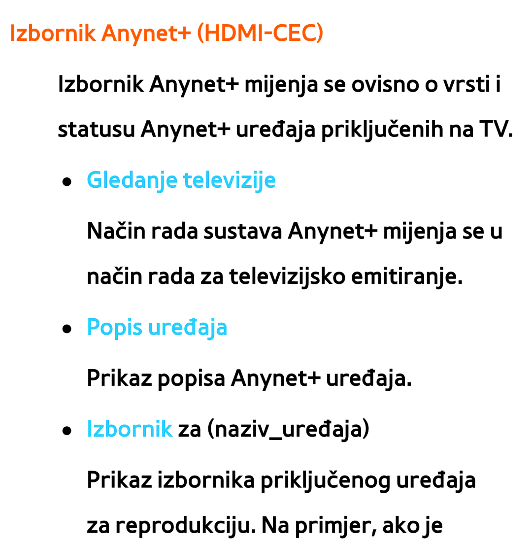 Samsung UE55ES8000SXXH, UE55ES7000SXXH, UE46ES8000SXXH, UE46ES7000SXXH manual Izbornik Anynet+ HDMI-CEC, Popis uređaja 