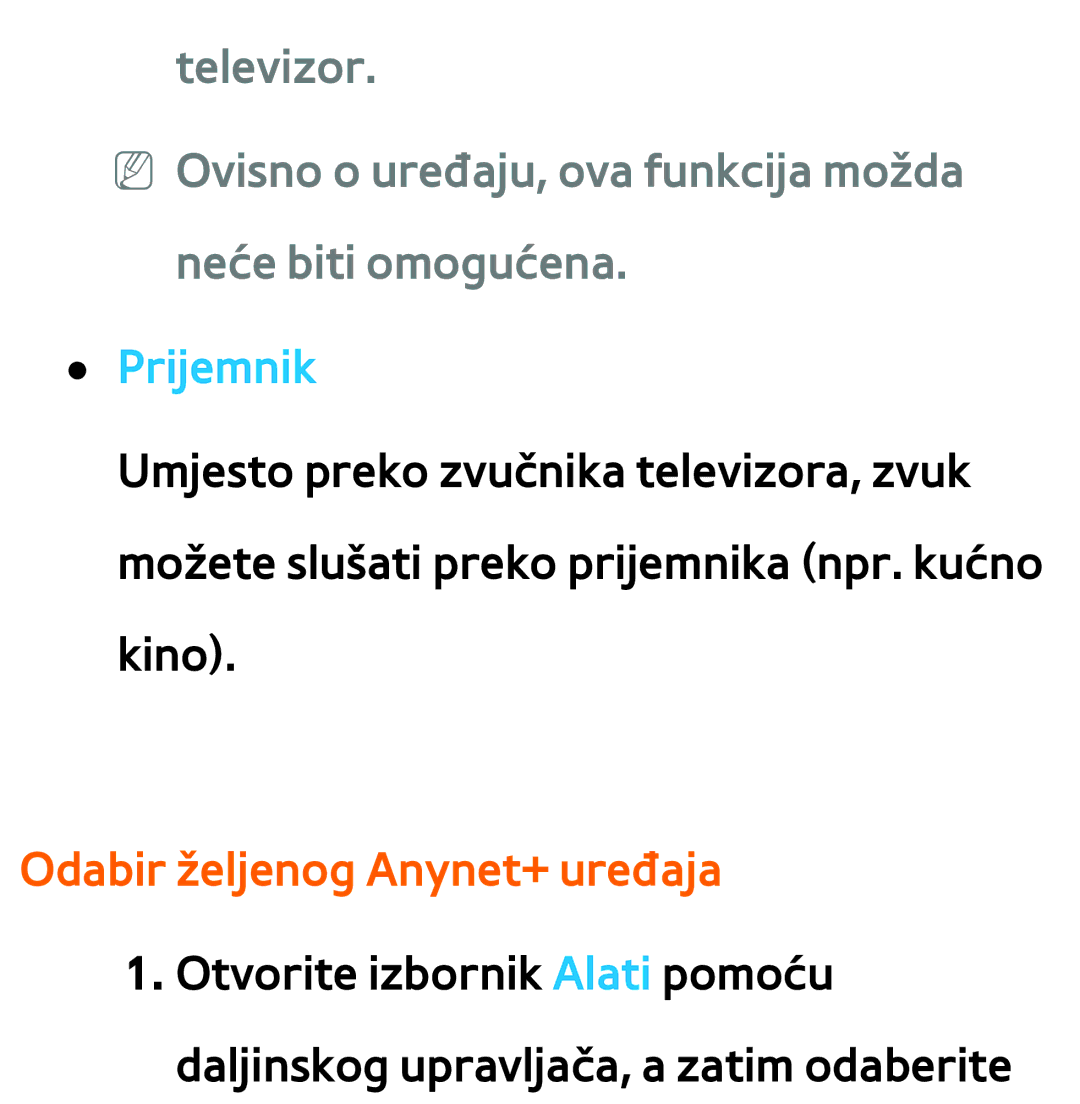 Samsung UE65ES8000SXXH, UE55ES8000SXXH, UE55ES7000SXXH, UE46ES8000SXXH, UE46ES7000SXXH manual Odabir željenog Anynet+ uređaja 