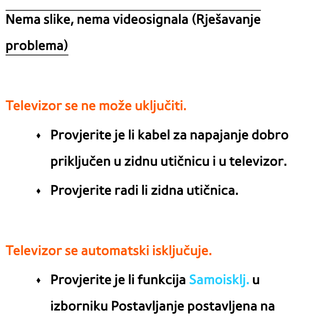 Samsung UE40ES8000SXXH, UE55ES8000SXXH, UE55ES7000SXXH Televizor se ne može uključiti, Televizor se automatski isključuje 