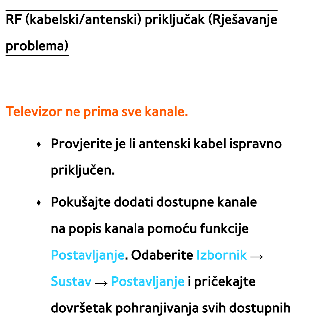 Samsung UE46ES8000SXXH, UE55ES8000SXXH, UE55ES7000SXXH, UE46ES7000SXXH, UE65ES8000SXXH manual Televizor ne prima sve kanale 
