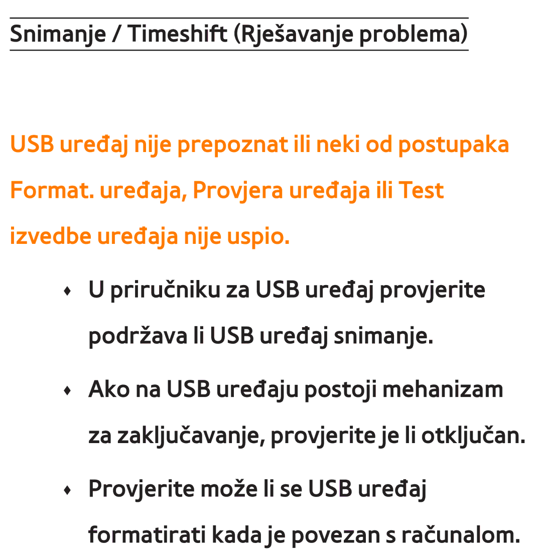 Samsung UE75ES9000SXXH, UE55ES8000SXXH, UE55ES7000SXXH, UE46ES8000SXXH manual Snimanje / Timeshift Rješavanje problema 