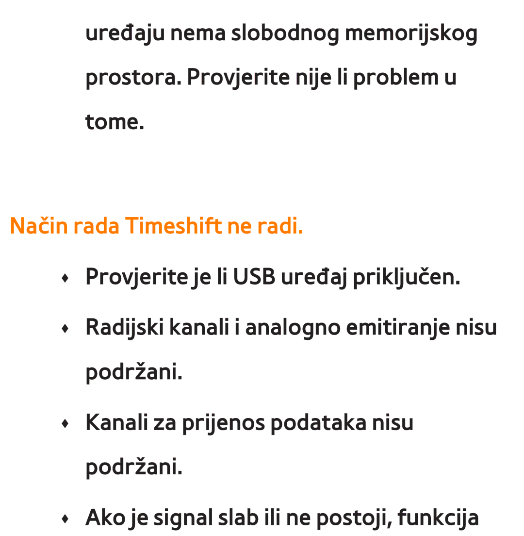 Samsung UE46ES8000SXXH, UE55ES8000SXXH, UE55ES7000SXXH, UE46ES7000SXXH, UE65ES8000SXXH manual Način rada Timeshift ne radi 