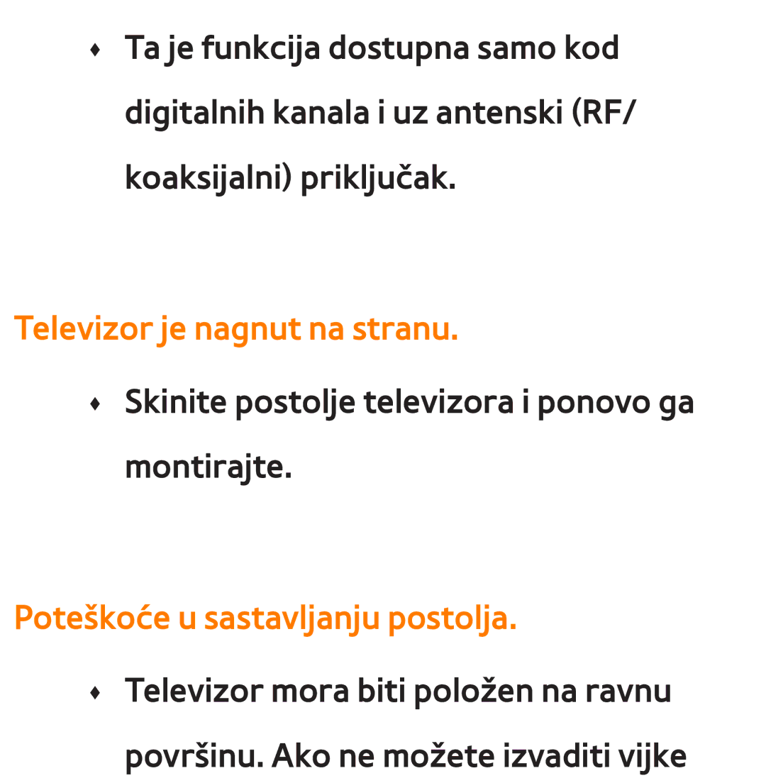 Samsung UE46ES7000SXXH, UE55ES8000SXXH, UE55ES7000SXXH Televizor je nagnut na stranu, Poteškoće u sastavljanju postolja 