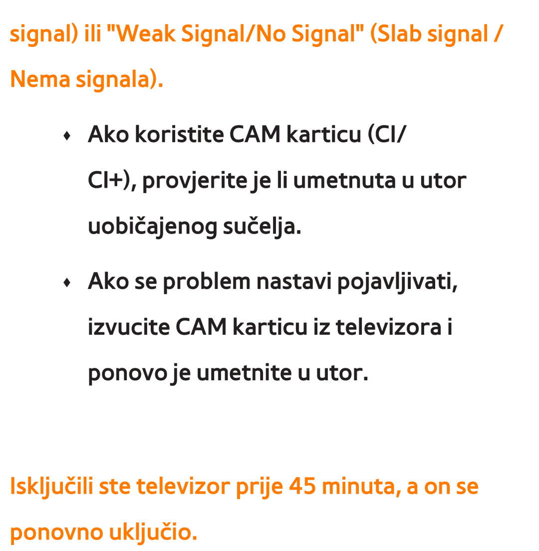 Samsung UE55ES8000SXXH, UE55ES7000SXXH, UE46ES8000SXXH manual Signal ili Weak Signal/No Signal Slab signal / Nema signala 