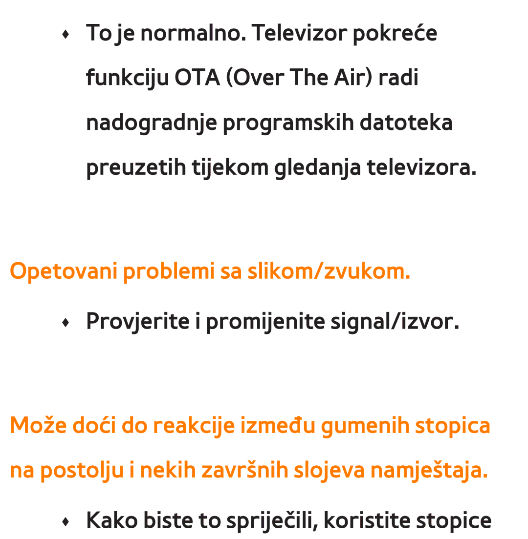 Samsung UE55ES7000SXXH, UE55ES8000SXXH, UE46ES8000SXXH, UE46ES7000SXXH, UE65ES8000SXXH Opetovani problemi sa slikom/zvukom 