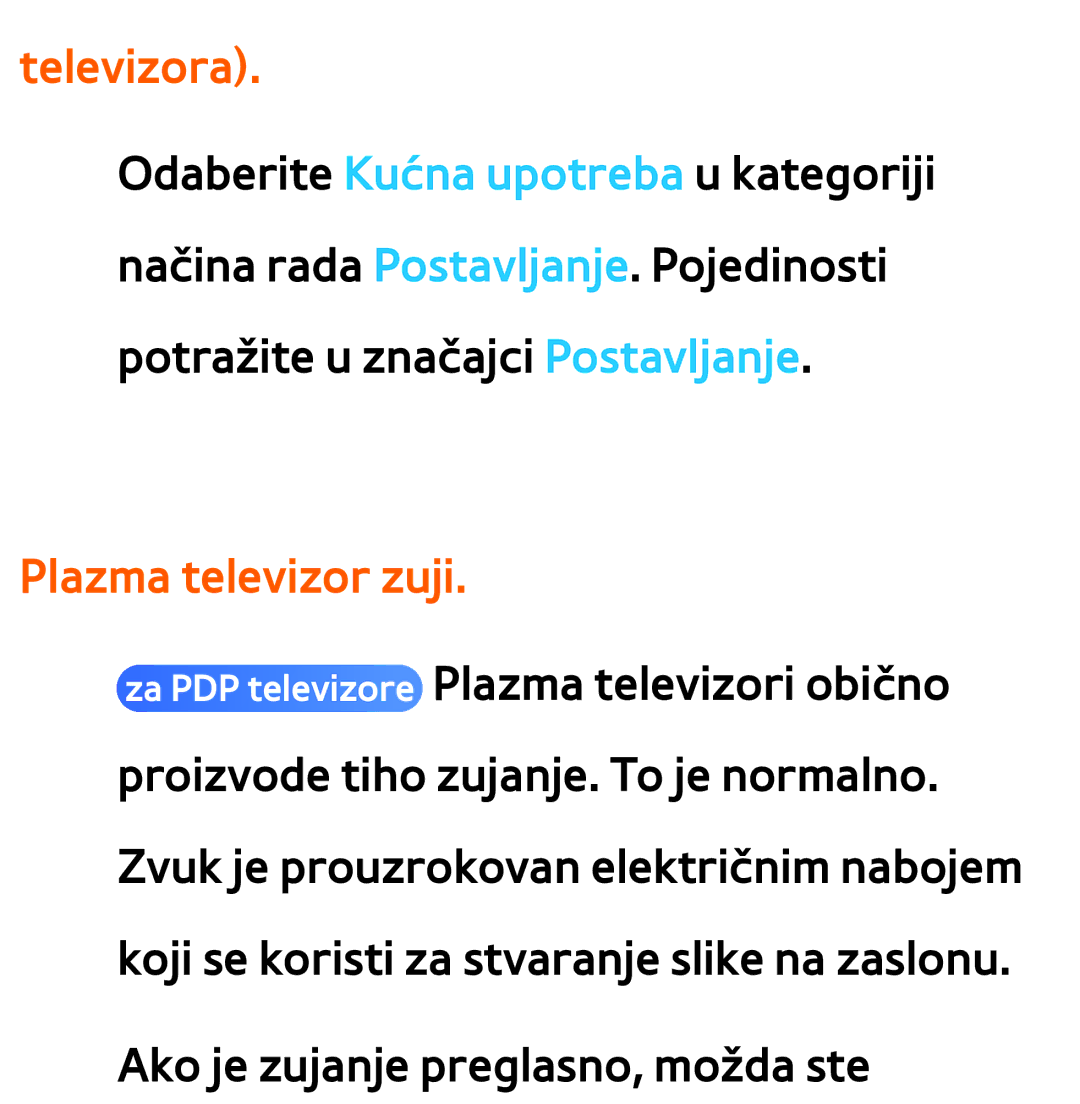 Samsung UE46ES7000SXXH, UE55ES8000SXXH, UE55ES7000SXXH, UE46ES8000SXXH, UE65ES8000SXXH manual Televizora, Plazma televizor zuji 