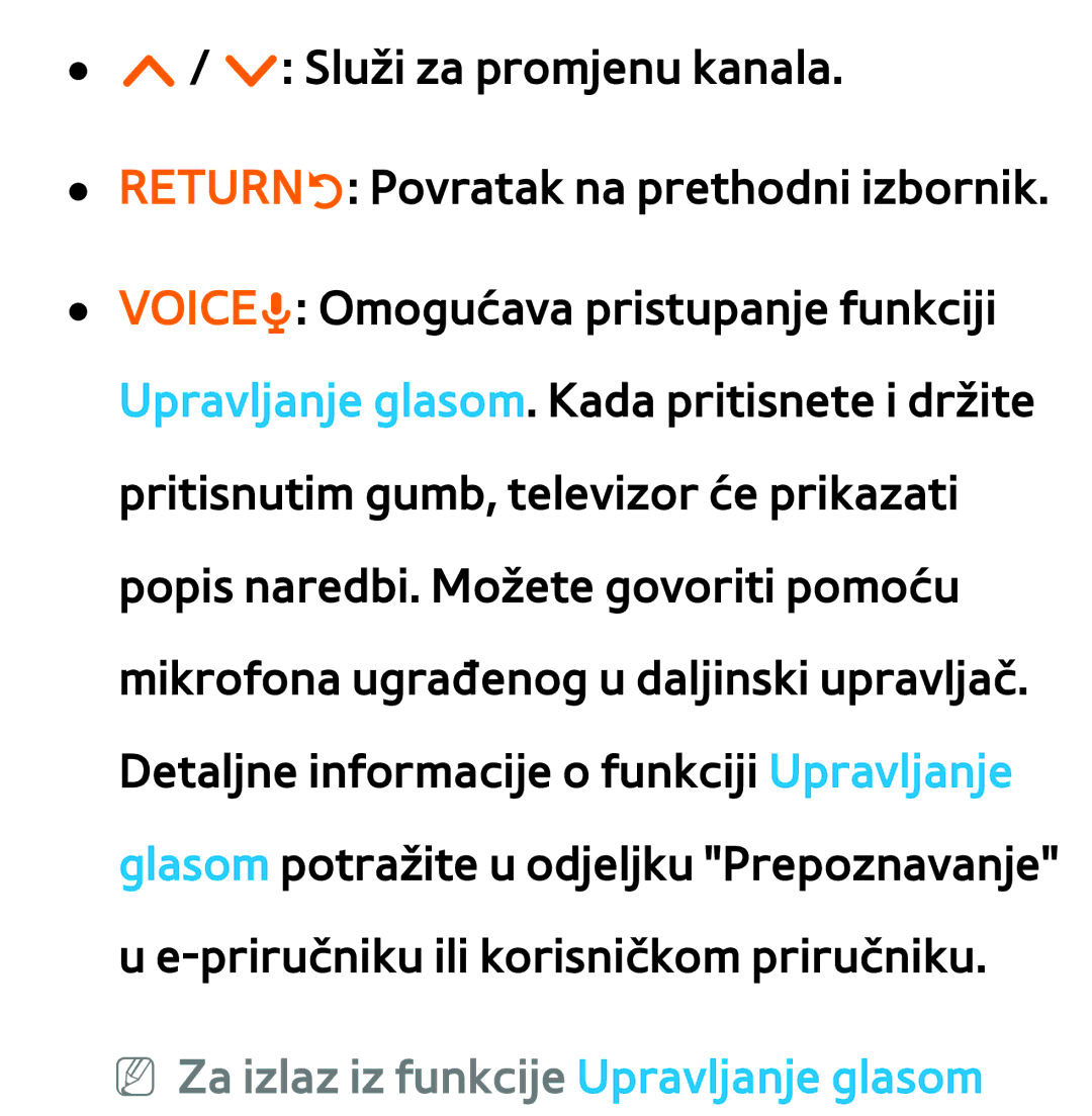 Samsung UE46ES8000SXXH, UE55ES8000SXXH, UE55ES7000SXXH, UE46ES7000SXXH manual NN Za izlaz iz funkcije Upravljanje glasom 