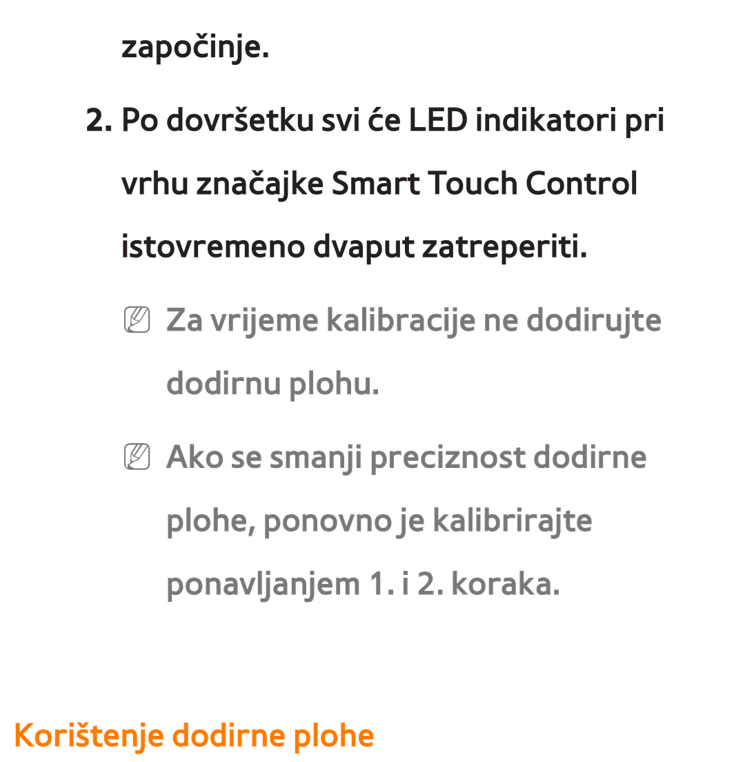 Samsung UE40ES7000SXXH, UE55ES8000SXXH, UE55ES7000SXXH, UE46ES8000SXXH, UE46ES7000SXXH manual Korištenje dodirne plohe 