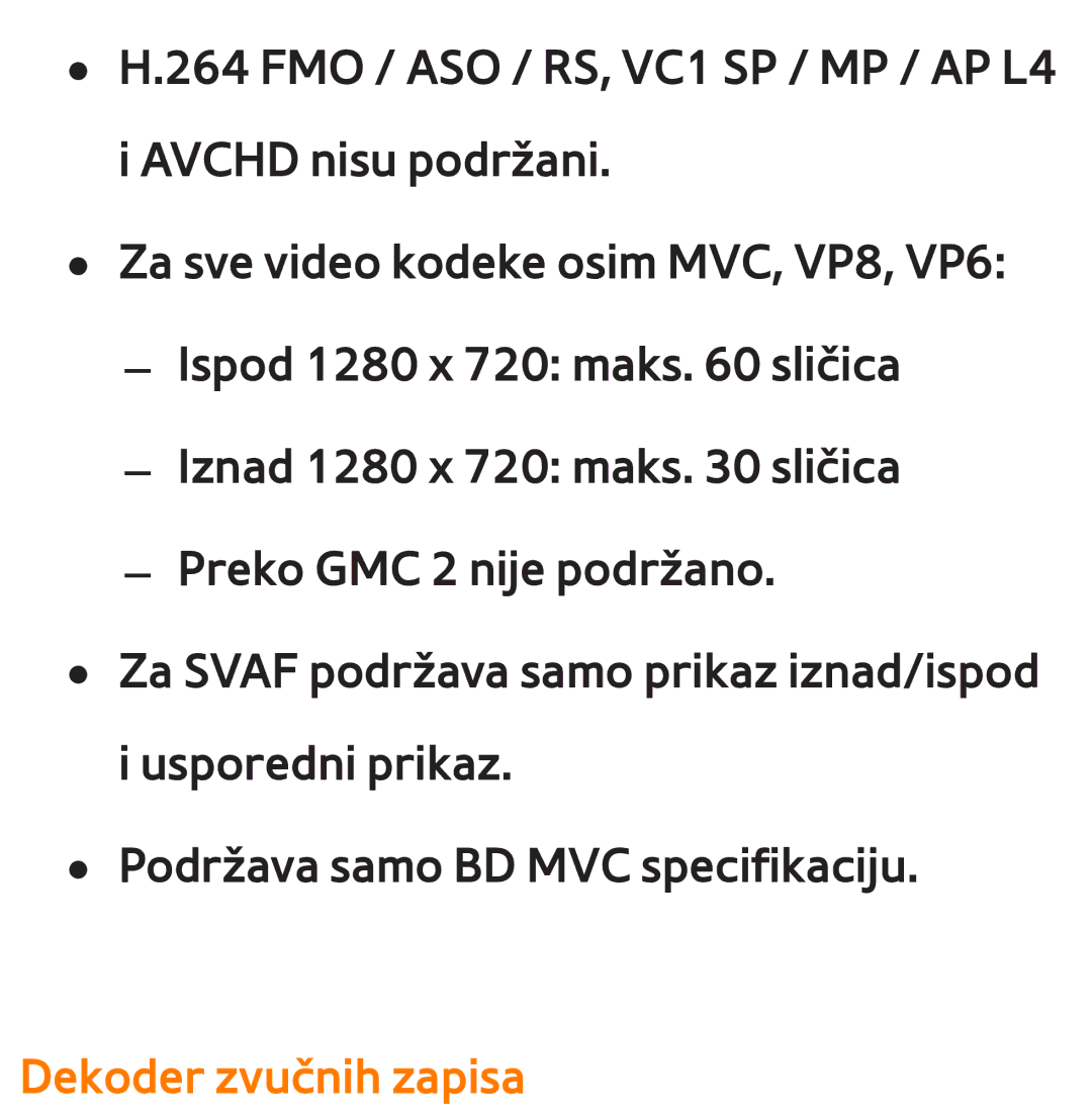 Samsung UE46ES7000SXXH, UE55ES8000SXXH, UE55ES7000SXXH, UE46ES8000SXXH, UE65ES8000SXXH, UE40ES8000SXXH Dekoder zvučnih zapisa 