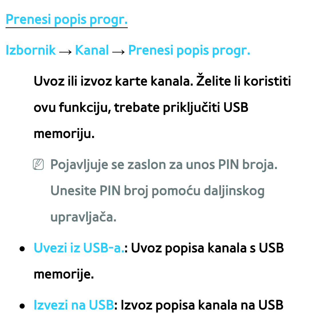 Samsung UE46ES7000SXXH, UE55ES8000SXXH, UE55ES7000SXXH manual Prenesi popis progr Izbornik → Kanal → Prenesi popis progr 