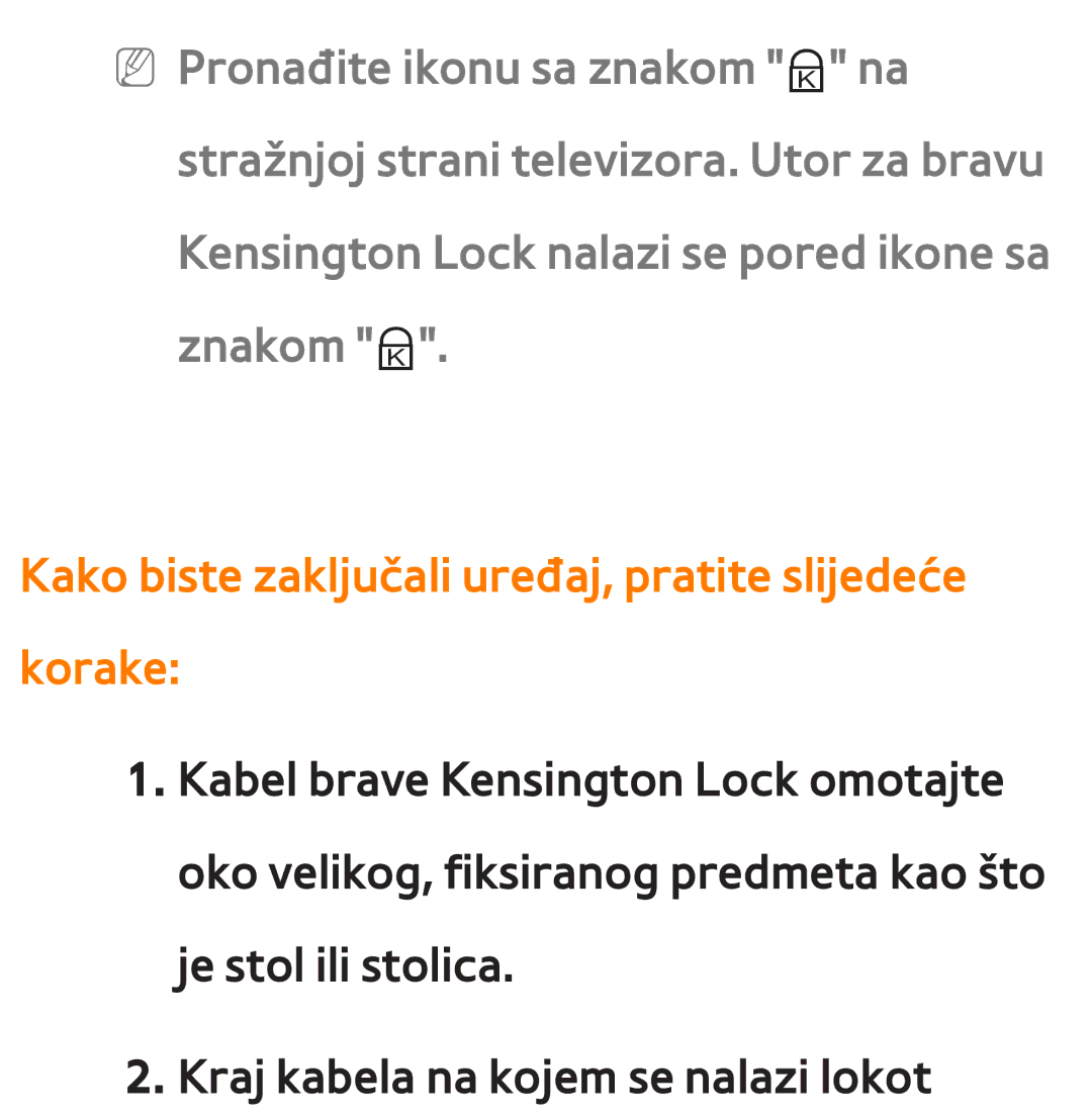 Samsung UE55ES8000SXXH, UE55ES7000SXXH, UE46ES8000SXXH manual Kako biste zaključali uređaj, pratite slijedeće korake 