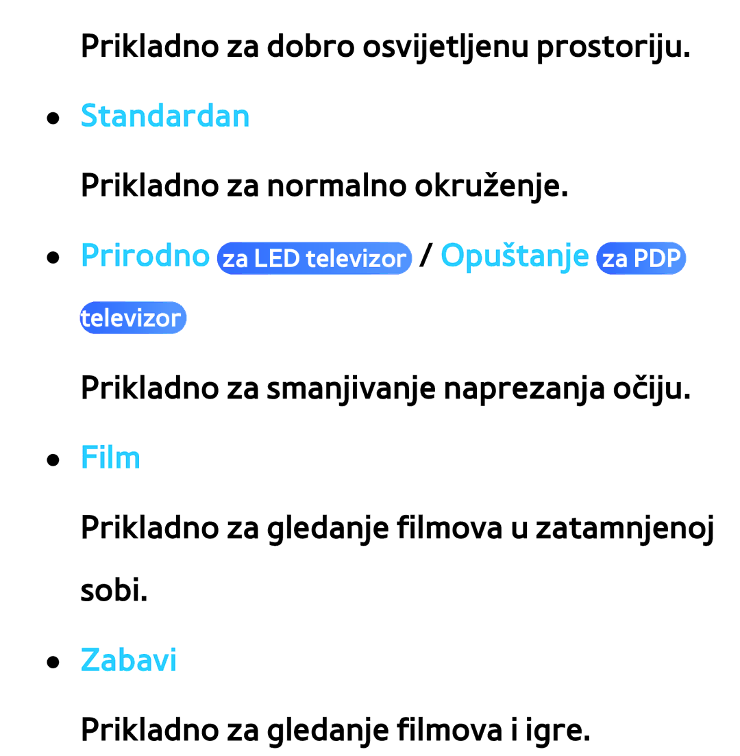 Samsung UE46ES8000SXXH, UE55ES8000SXXH, UE55ES7000SXXH, UE46ES7000SXXH, UE65ES8000SXXH manual Standardan, Film, Zabavi 