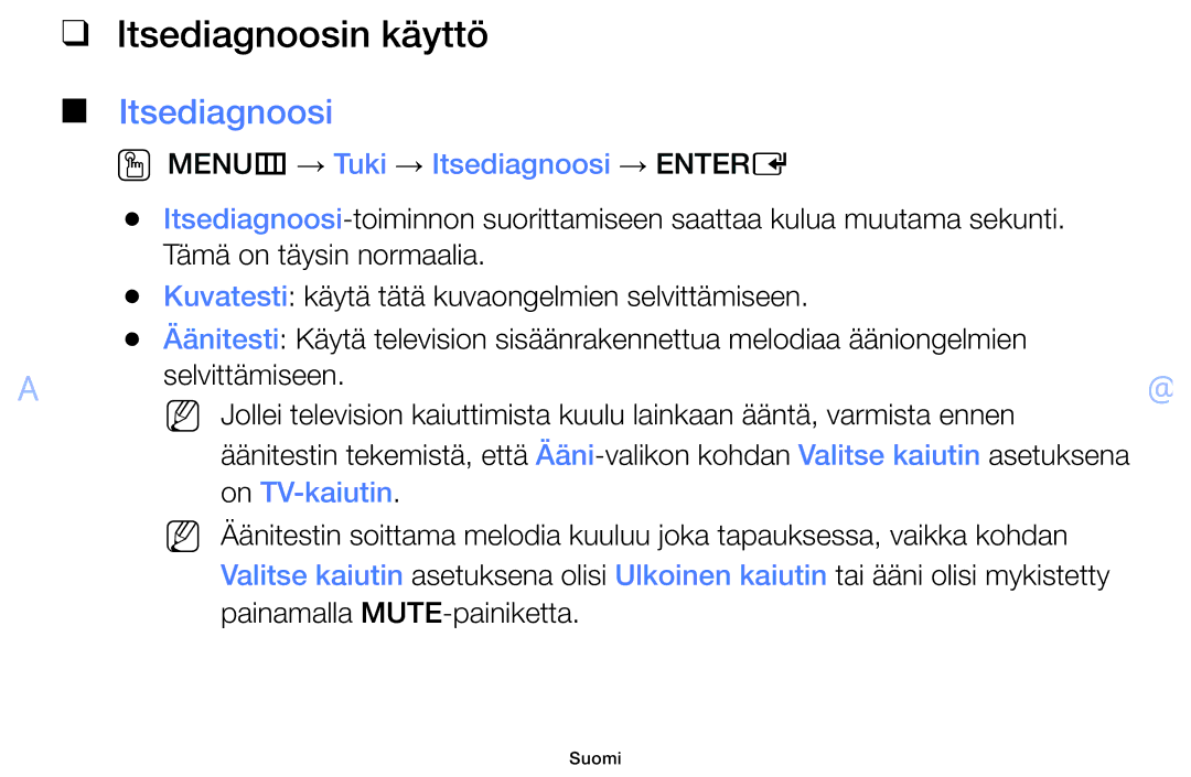 Samsung UE32F6105AKXXE, UE55F6105AKXXE manual Itsediagnoosin käyttö, OO MENUm → Tuki → Itsediagnoosi → Entere, On TV-kaiutin 