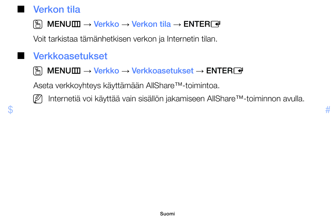 Samsung UE50F6105AKXXE, UE55F6105AKXXE, UE40F6105AKXXE manual Verkkoasetukset, OO MENUm → Verkko → Verkon tila → Entere 