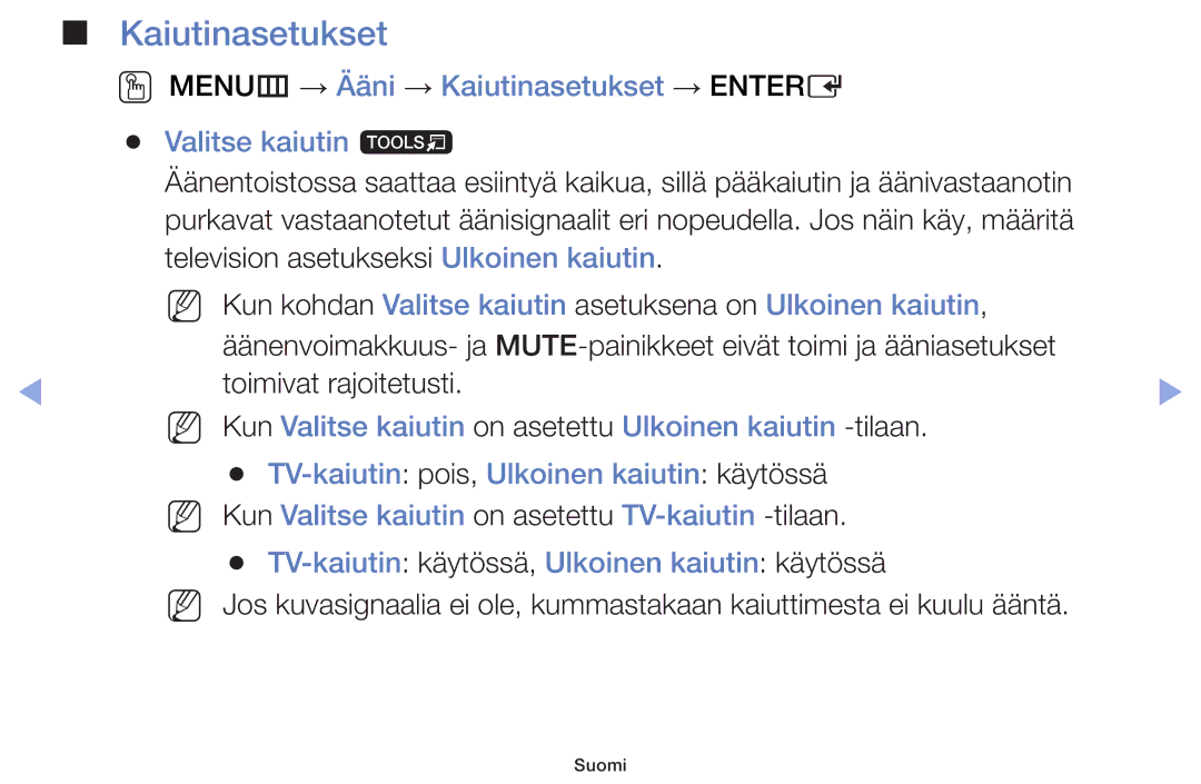 Samsung UE28F4005AWXXE, UE55F6105AKXXE manual Kaiutinasetukset, NN Kun kohdan Valitse kaiutin asetuksena on Ulkoinen kaiutin 