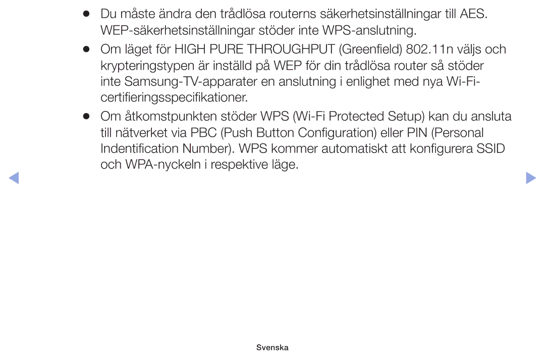 Samsung UE46F6105AKXXE, UE55F6105AKXXE, UE40F6105AKXXE, UE28F4005AWXXE, UE22F5005AKXXE manual Och WPA-nyckeln i respektive läge 