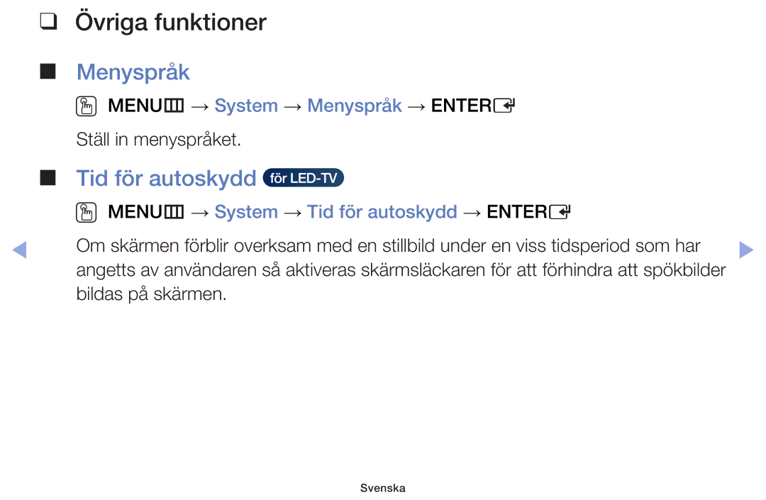 Samsung UE40F6105AKXXE, UE55F6105AKXXE, UE28F4005AWXXE manual Tid för autoskydd, OO MENUm → System → Menyspråk → Entere 